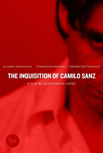 The Inquisition of Camilo Sanz трейлер (2014)