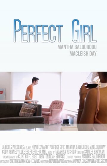 Perfect Girl трейлер (2014)
