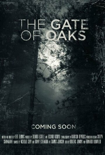 The Gate of Oaks трейлер (2016)