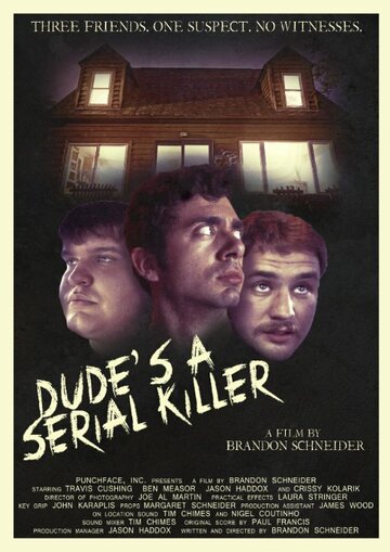 Dude's a Serial Killer трейлер (2014)