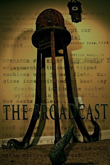 The Broadcast трейлер (2015)