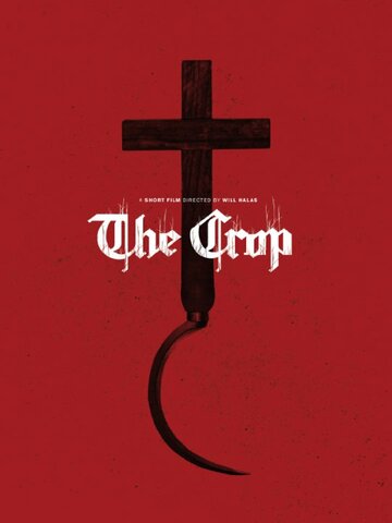 The Crop (2014)