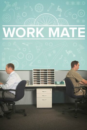 Work Mate трейлер (2015)