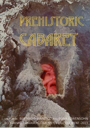 Prehistoric Cabaret трейлер (2014)