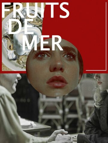 Fruits De Mer трейлер (2014)