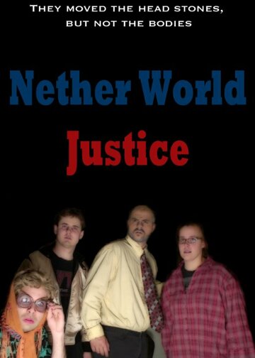 Nether World Justice (2013)