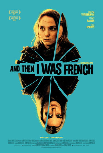 And Then I Was French трейлер (2016)