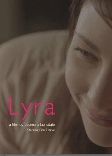 Lyra трейлер (2014)