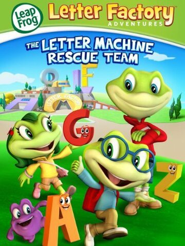 Leap Frog Letter Factory Adventures: The Letter Machine Rescue Team трейлер (2014)