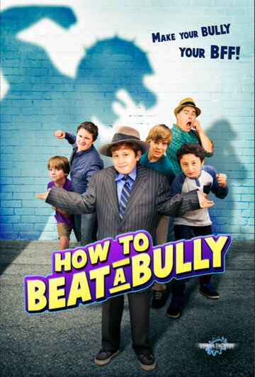 How to Beat a Bully трейлер (2015)