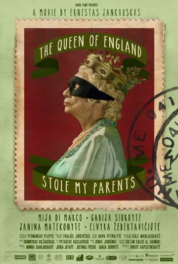 Королева Англии украла моих родителей трейлер (2014)