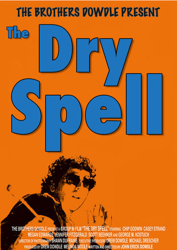 The Dry Spell трейлер (2005)