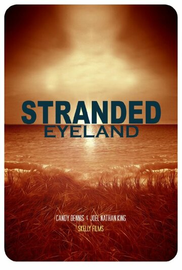 Stranded Eyeland трейлер (2014)