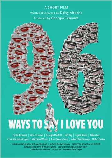 96 способов сказать: 'Я люблю тебя' трейлер (2015)