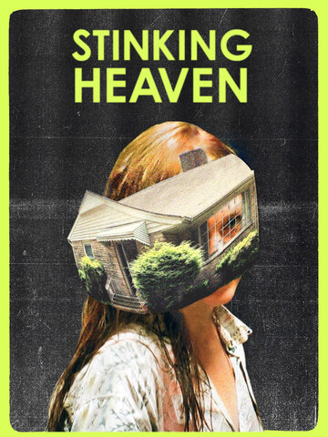 Stinking Heaven трейлер (2015)