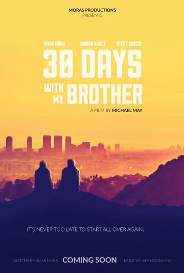 30 Days with My Brother трейлер (2016)