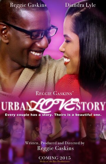 Reggie Gaskins' Urban Love Story трейлер (2015)