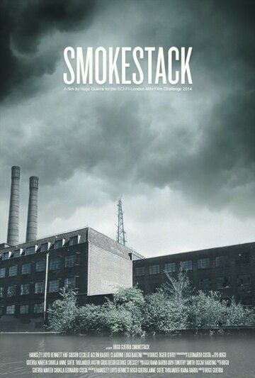 Smokestack трейлер (2014)