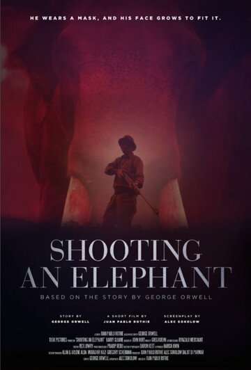 Shooting an Elephant трейлер (2016)