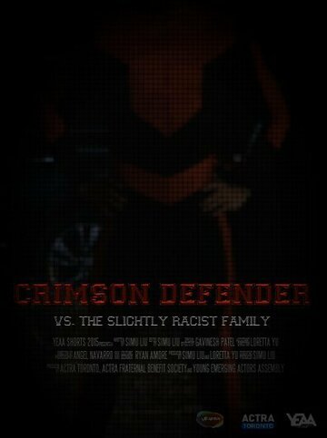 Crimson Defender vs. The Slightly Racist Family трейлер (2015)