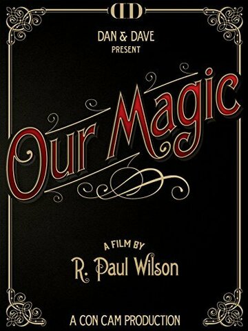 Our Magic трейлер (2014)
