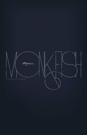 Monkfish трейлер (2014)