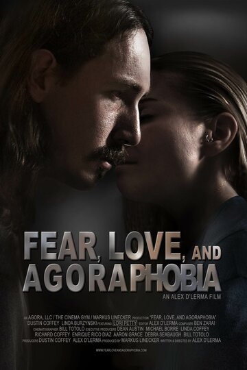 Страх, любовь и агорафобия трейлер (2018)
