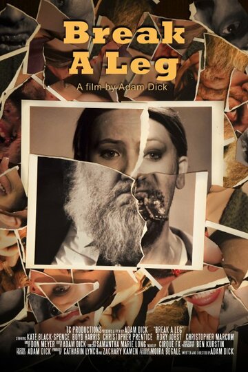 Break a Leg трейлер (2014)