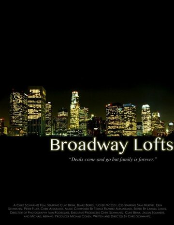 Broadway Lofts трейлер (2014)