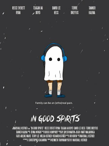 In Good Spirits трейлер (2015)