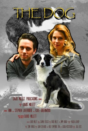 The Dog трейлер (2014)