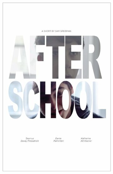 After School трейлер (2015)