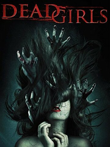 Dead Girls (2014)