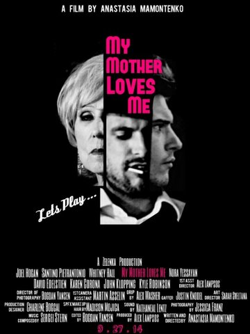 My Mother Loves Me трейлер (2014)