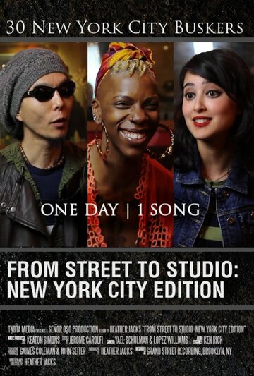 From Street to Studio: New York City Edition трейлер (2014)