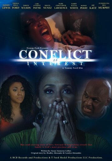 Conflict of Interest трейлер (2017)