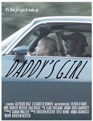 Daddy's Girl трейлер (2014)
