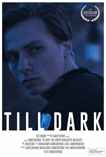 Till Dark трейлер (2015)