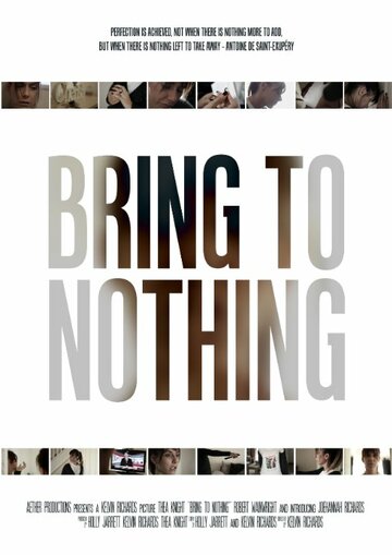 Bring to Nothing трейлер (2014)