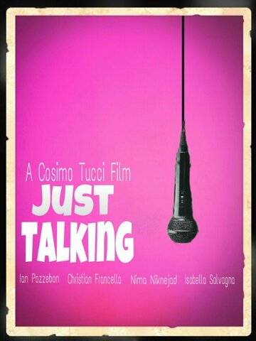 Just Talking трейлер (2015)