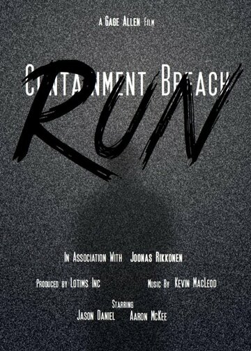 Containment Breach: Run трейлер (2018)