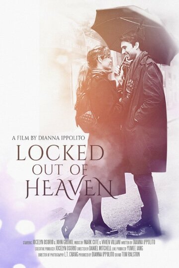 Locked Out of Heaven трейлер (2015)