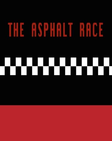 The Asphalt Race трейлер (2014)