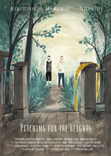 Pitching for the Heights (2013)