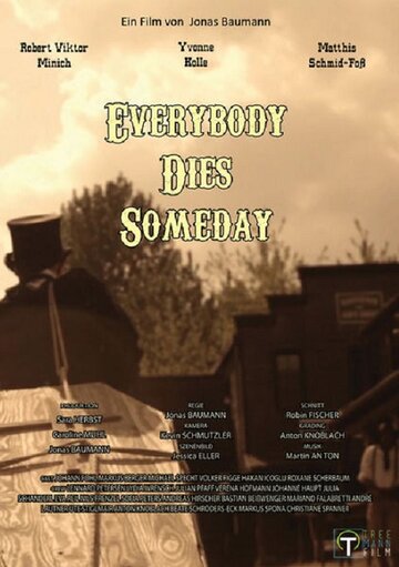 Everybody Dies Someday трейлер (2014)