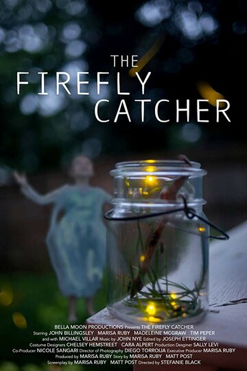 The Firefly Catcher трейлер (2014)