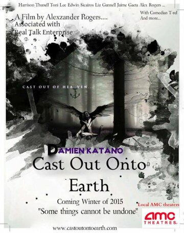 Cast Out Onto Earth трейлер (2017)