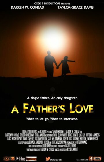 A Father's Love трейлер (2016)