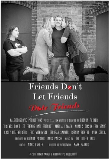 Friends Don't Let Friends Date Friends трейлер (2014)