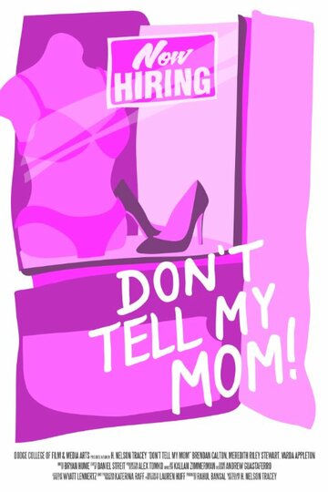 Don't Tell My Mom трейлер (2015)